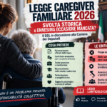 Infografica sulla Legge caregiver familiare 2026 con analisi delle misure previste, delle criticità e delle accuse di mancanza di nuove risorse per i caregiver familiari.